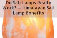 26 Do Salt Rock Lamps Really Work Do Usb Salt Lamps Work Azcollab for sizing 735 X 1102