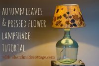 A Handmade Cottage Pressed Leaves And Flower Lampshade Tutorial for sizing 1600 X 1066