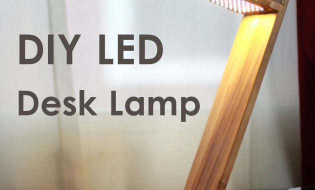 Diy Led Desk Lamp W Strip Lights Beleuchtung Holz Und Basteln with measurements 1294 X 1080