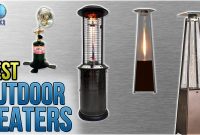 10 Best Outdoor Heaters 2018 inside proportions 1280 X 720