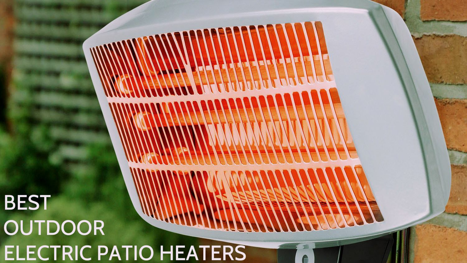 Best Outdoor Electric Patio Heaters Heatwhiz pertaining to sizing 1500 X 843