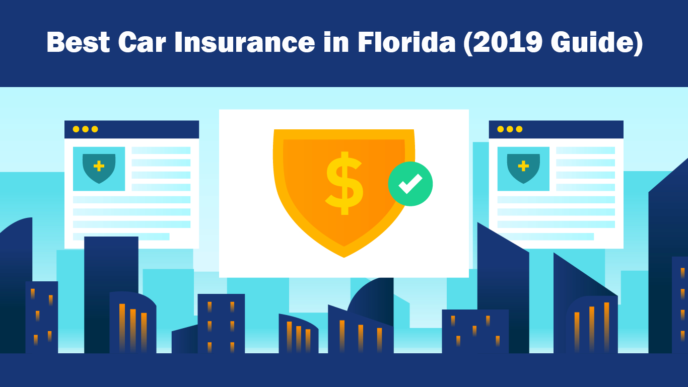 11 Best Auto Insurance Companies In Florida For 2020 with proportions 1366 X 769