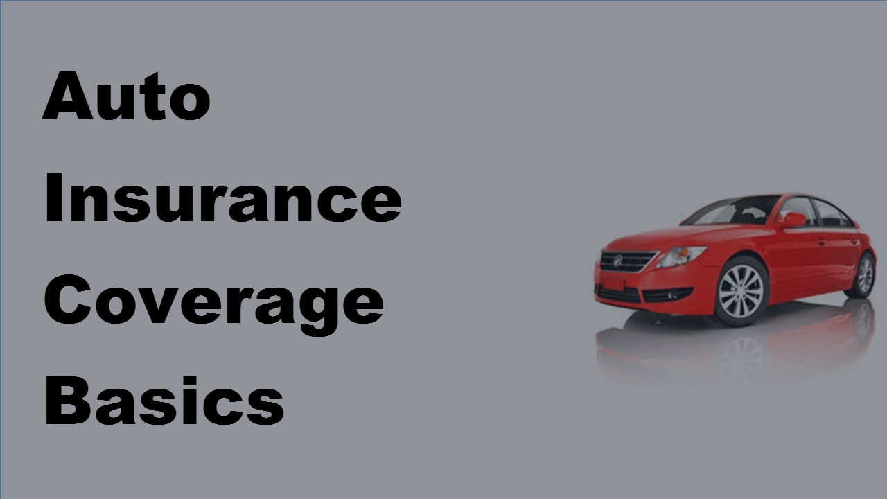 2017 Auto Insurance Basics Terminology Of Auto Insurance Explained regarding sizing 1280 X 720