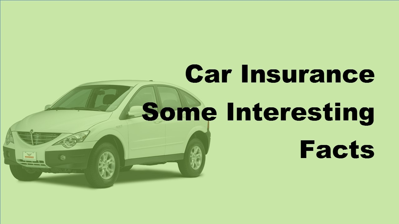 2017 Car Insurance Interesting Facts About Car Insurance with sizing 1280 X 720