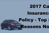 2017 Car Insurance Policy Top 5 Reasons Not To Get Just Legal Insurance within measurements 1280 X 720