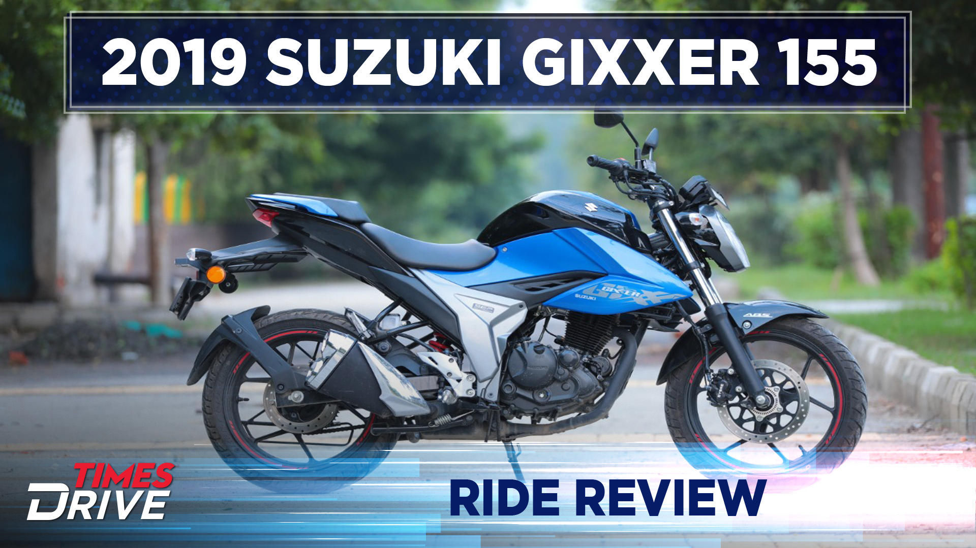 2019 Suzuki Gixxer 155 Detailed Ride Review Times Drive pertaining to sizing 1920 X 1079