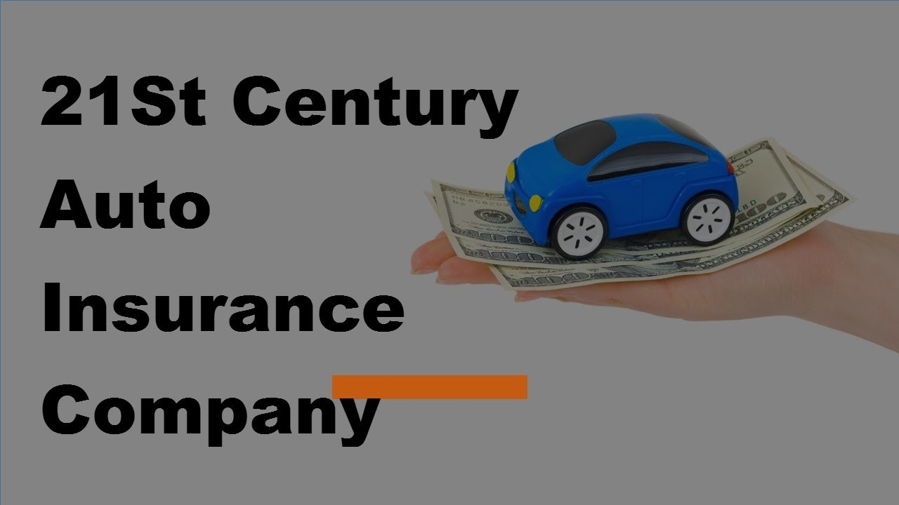 21st Century Auto Insurance Company Review 2017 21st Century Auto Insurance for dimensions 1280 X 720