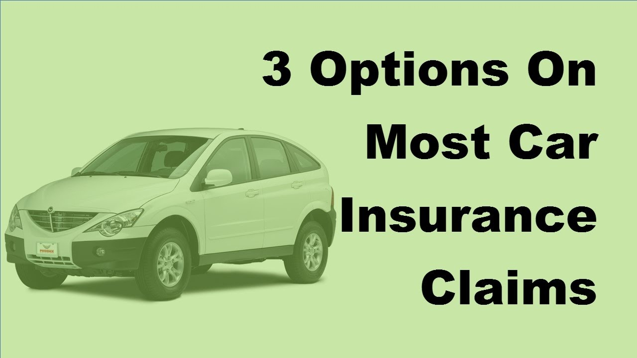3 Options On Most Car Insurance Claims 2017 Auto Claims Facts for size 1280 X 720