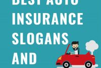 55 Best Auto Insurance Slogans And Taglines Car Insurance inside measurements 750 X 1120