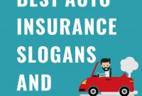 55 Best Auto Insurance Slogans And Taglines Car Insurance intended for dimensions 750 X 1120