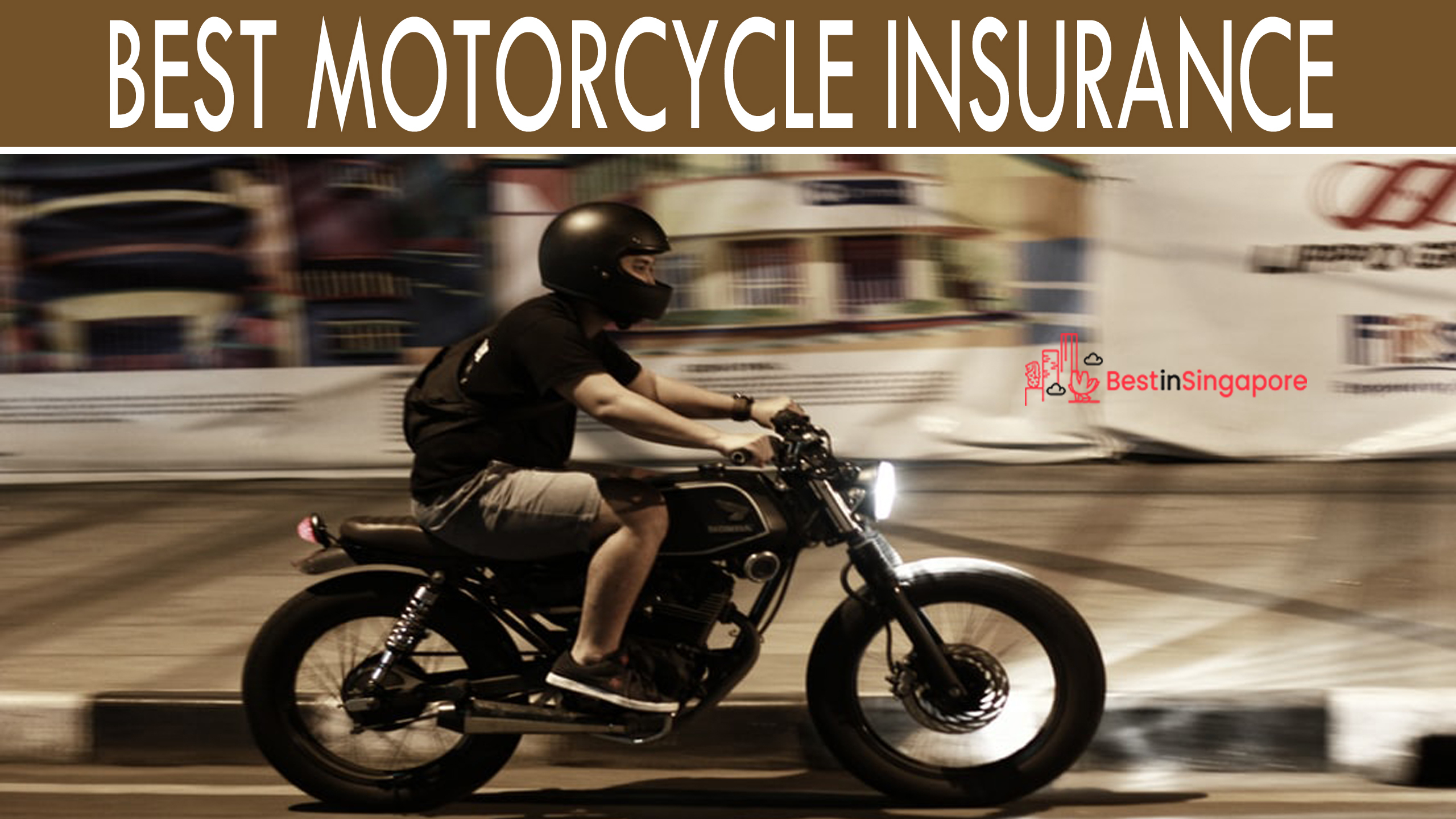 6 Companies With The Best Motorcycle Insurance In Singapore inside measurements 2560 X 1440