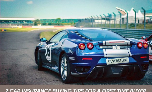 7 Car Insurance Buying Tips For A First Time Buyer regarding dimensions 1280 X 853