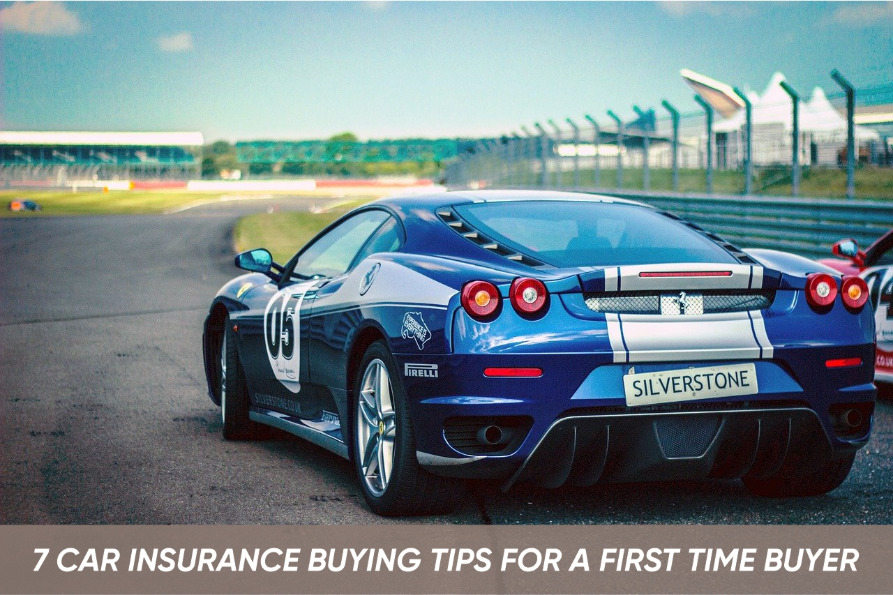 7 Car Insurance Buying Tips For A First Time Buyer regarding size 1280 X 853
