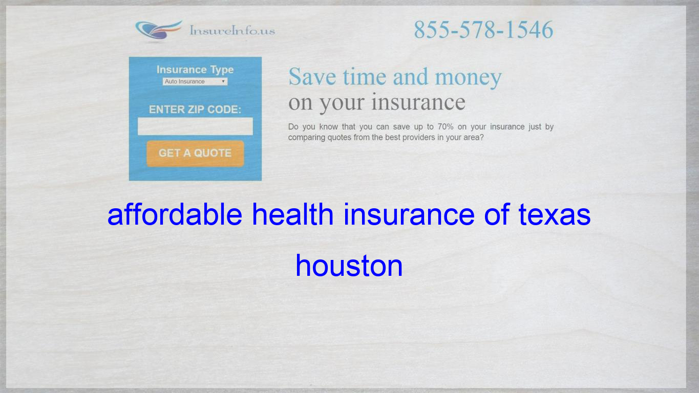 Affordable Health Insurance Of Texas Houston Life intended for sizing 1365 X 768