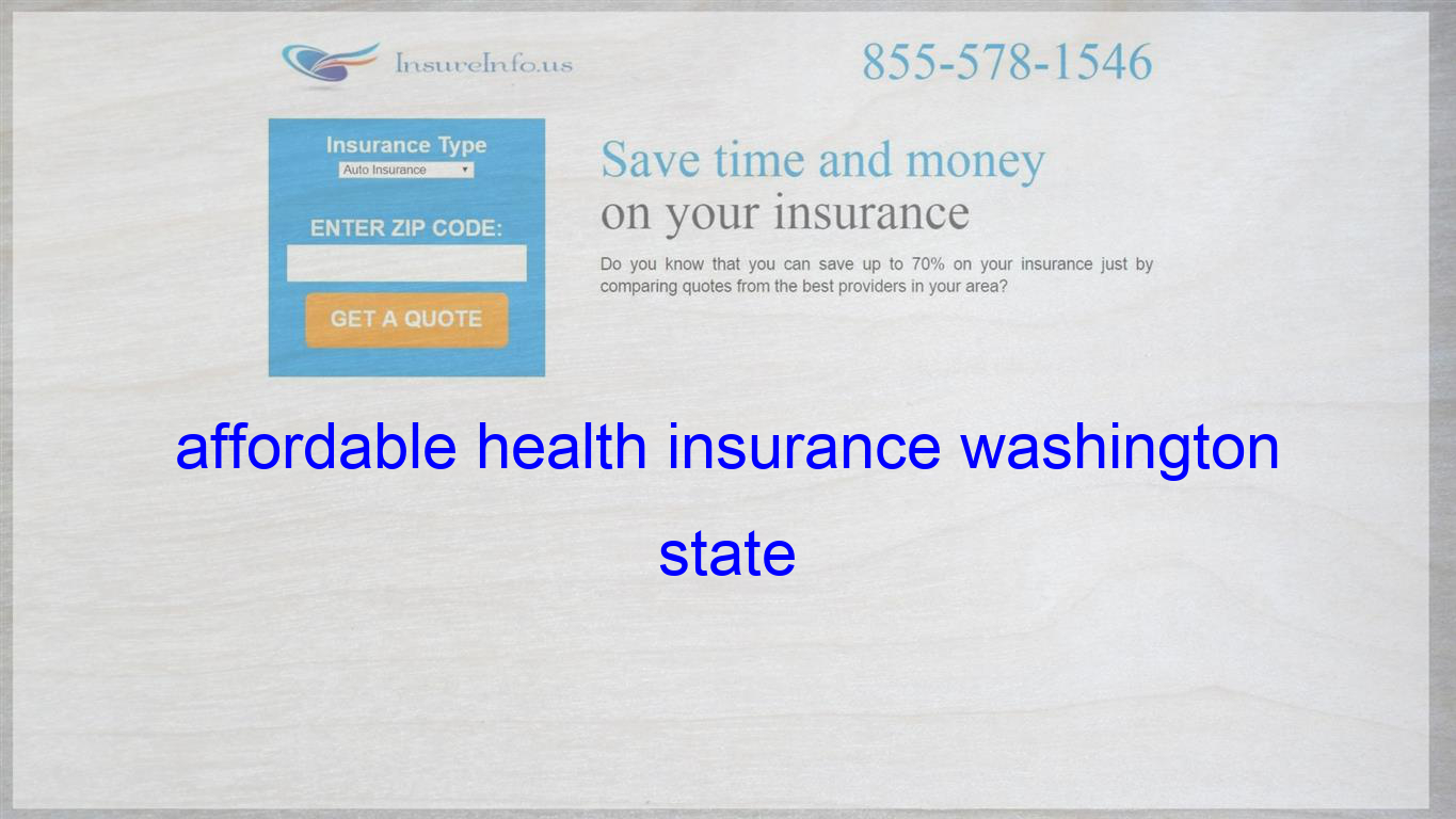 Affordable Health Insurance Washington State Life intended for size 1365 X 768