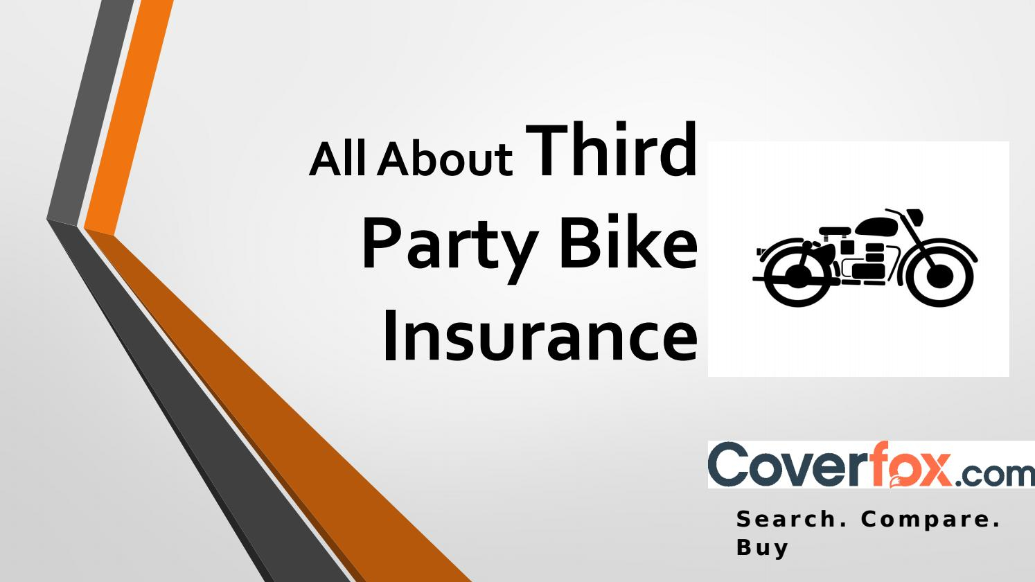 All About Third Party Bike Insurance Meena Singh Issuu with regard to dimensions 1494 X 840