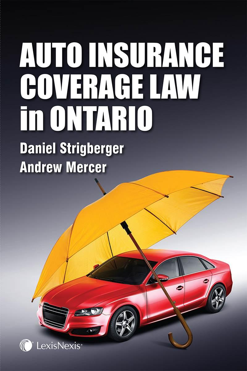 Auto Insurance Coverage Law In Ontario for size 800 X 1200