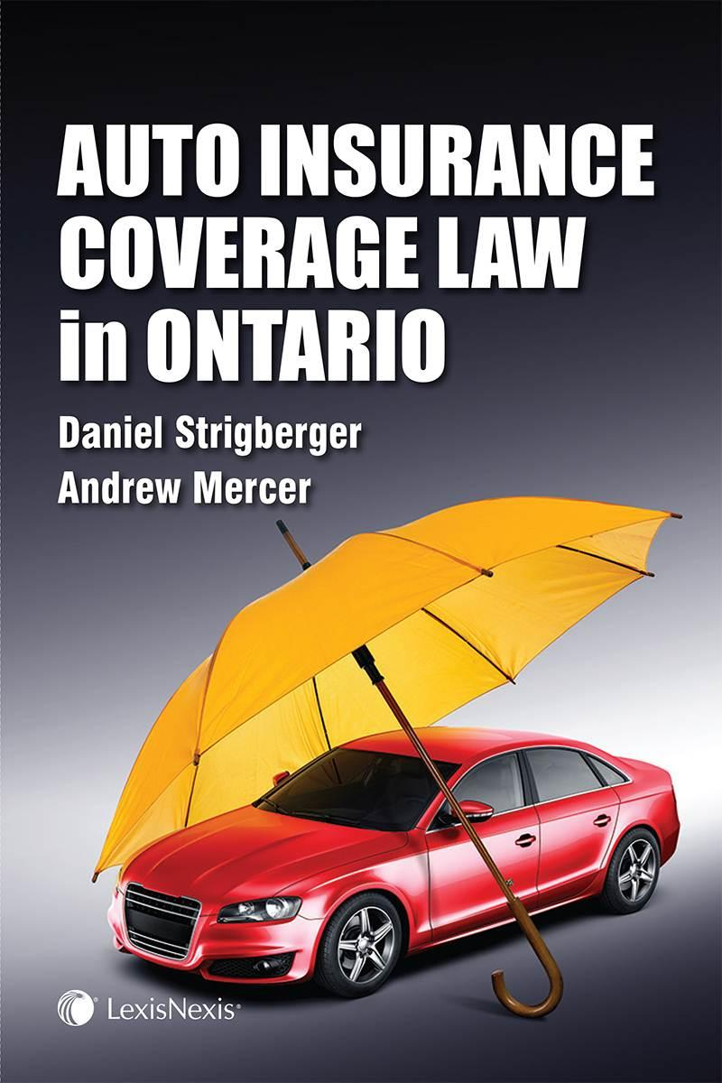 Auto Insurance Coverage Law In Ontario for sizing 800 X 1200