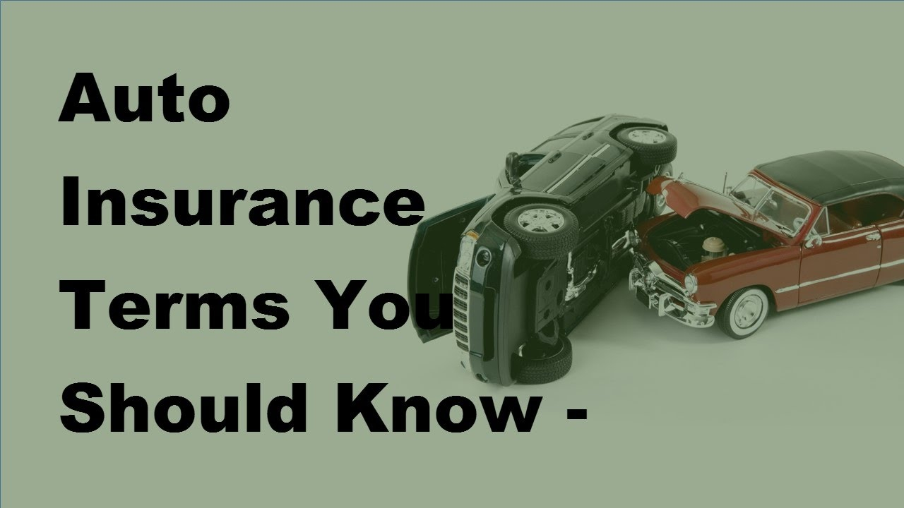 Auto Insurance Terms You Should Know 2017 Auto Insurance Facts inside size 1280 X 720