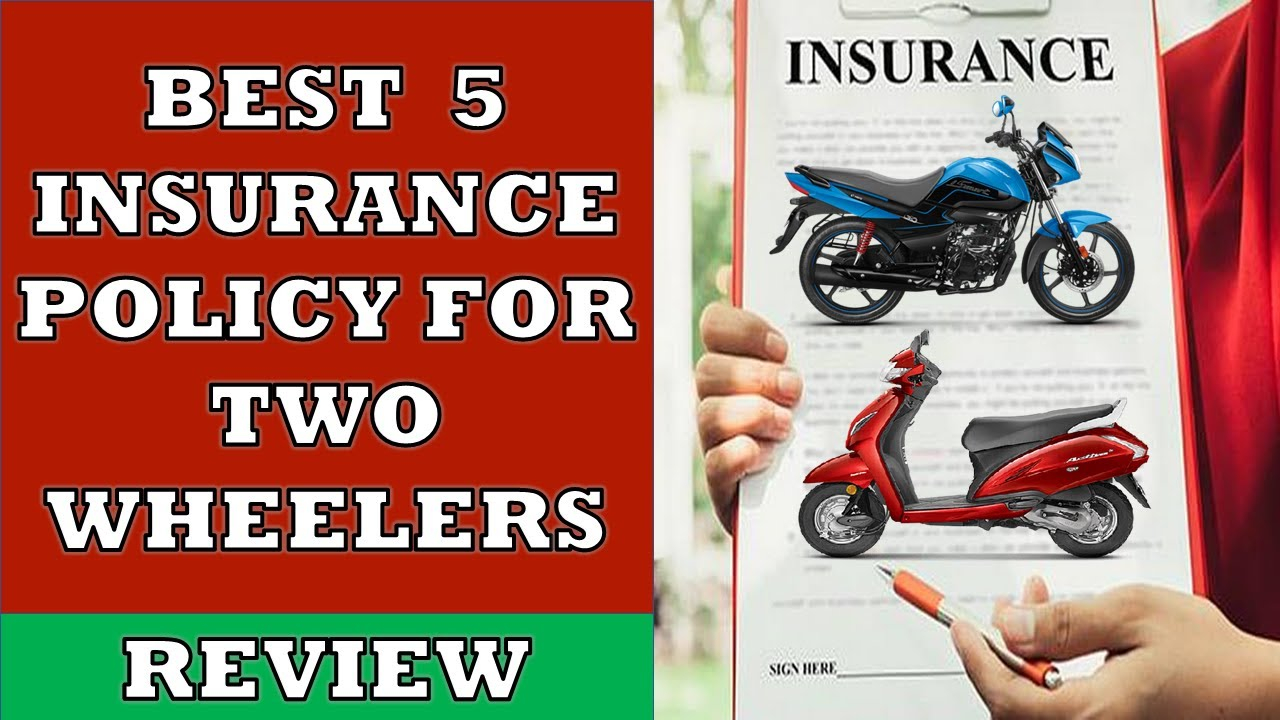 Best 5 Two Wheeler Insurance Policy For Bike And Scooters Review 2020 for sizing 1280 X 720