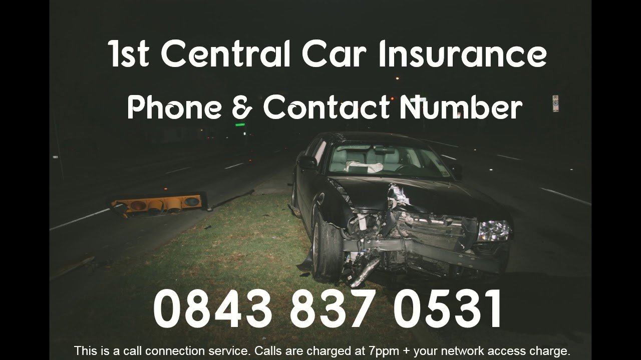 Call 1st Central Car Insurance Customer Service Team Phone Contact Number within size 1280 X 720