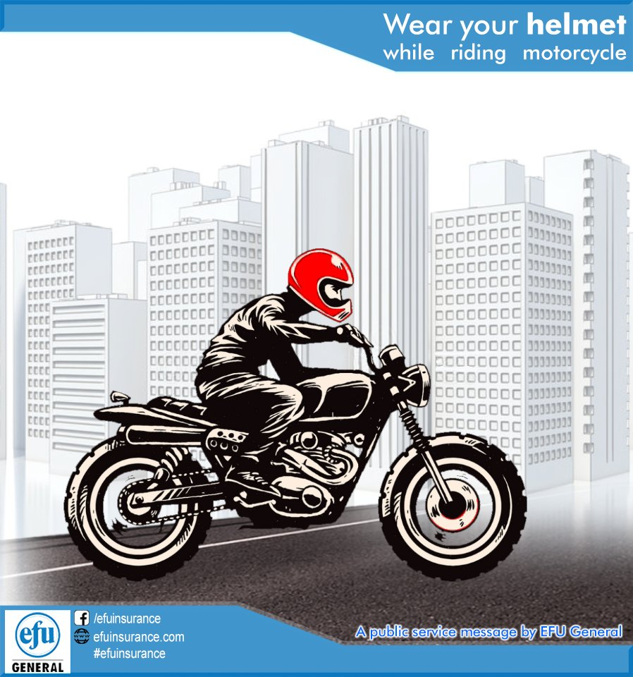 Efu General Insurance On Twitter Wear Your Helmet While inside dimensions 898 X 960