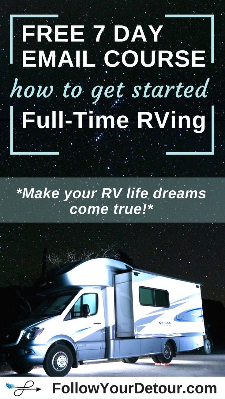 Free 7 Day Full Time Rv Course Rv Life Van Life Life pertaining to proportions 735 X 1300