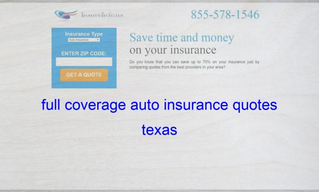 Full Coverage Auto Insurance Quotes Texas Life Insurance with measurements 1365 X 768