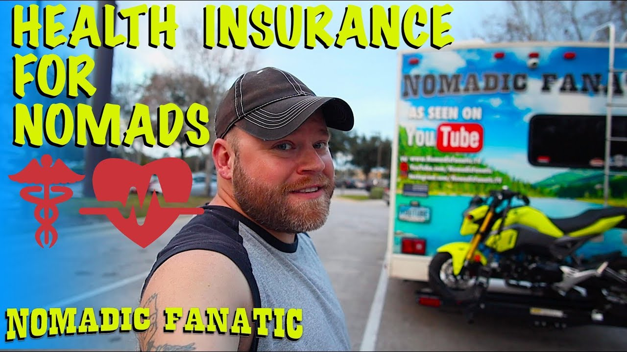 Full Time Rv Nomad Health Insurance Answers in size 1280 X 720