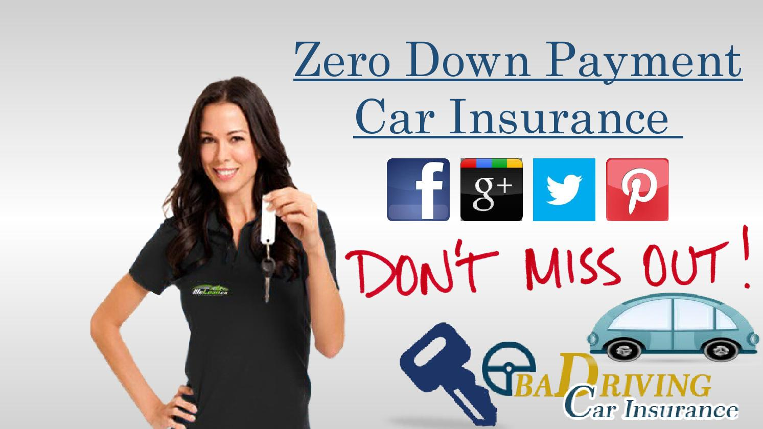 Get Car Insurance With Zero Down Payment Lowest Rates On regarding dimensions 1493 X 840