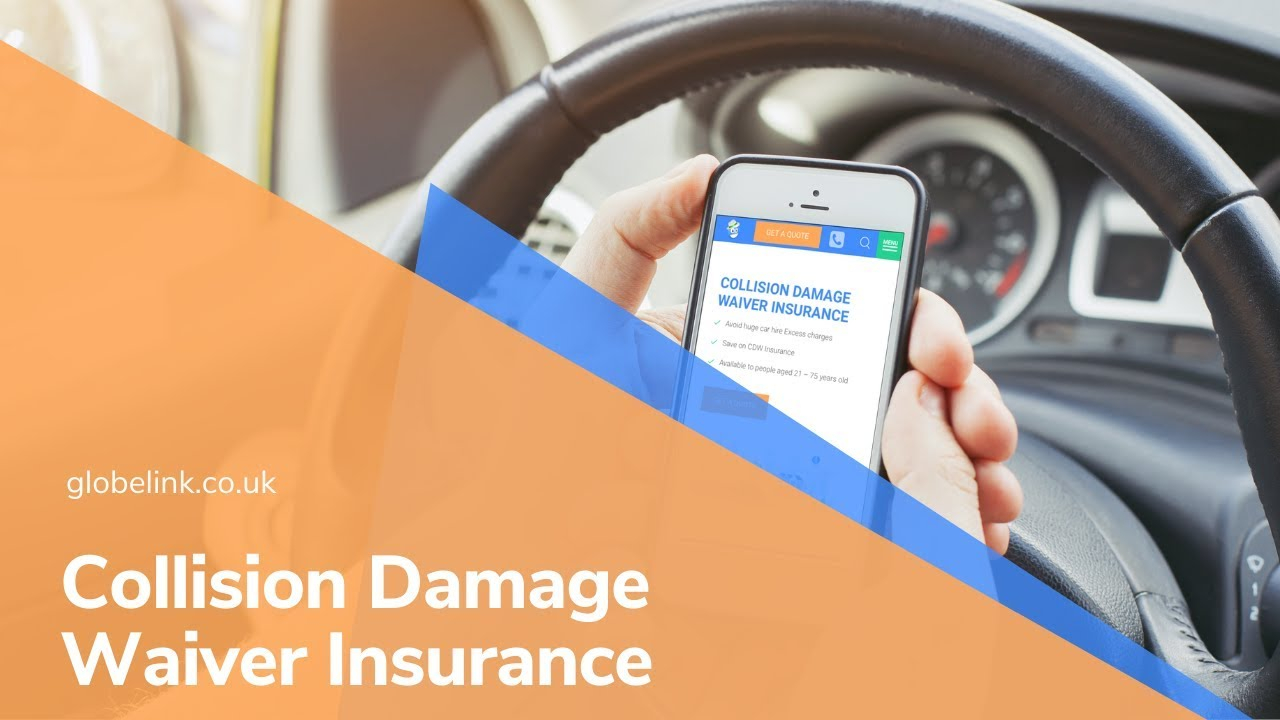 Globelink Collision Damage Waiver Insurance Save Up To 60 On Car Hire Waiver Insurance pertaining to sizing 1280 X 720