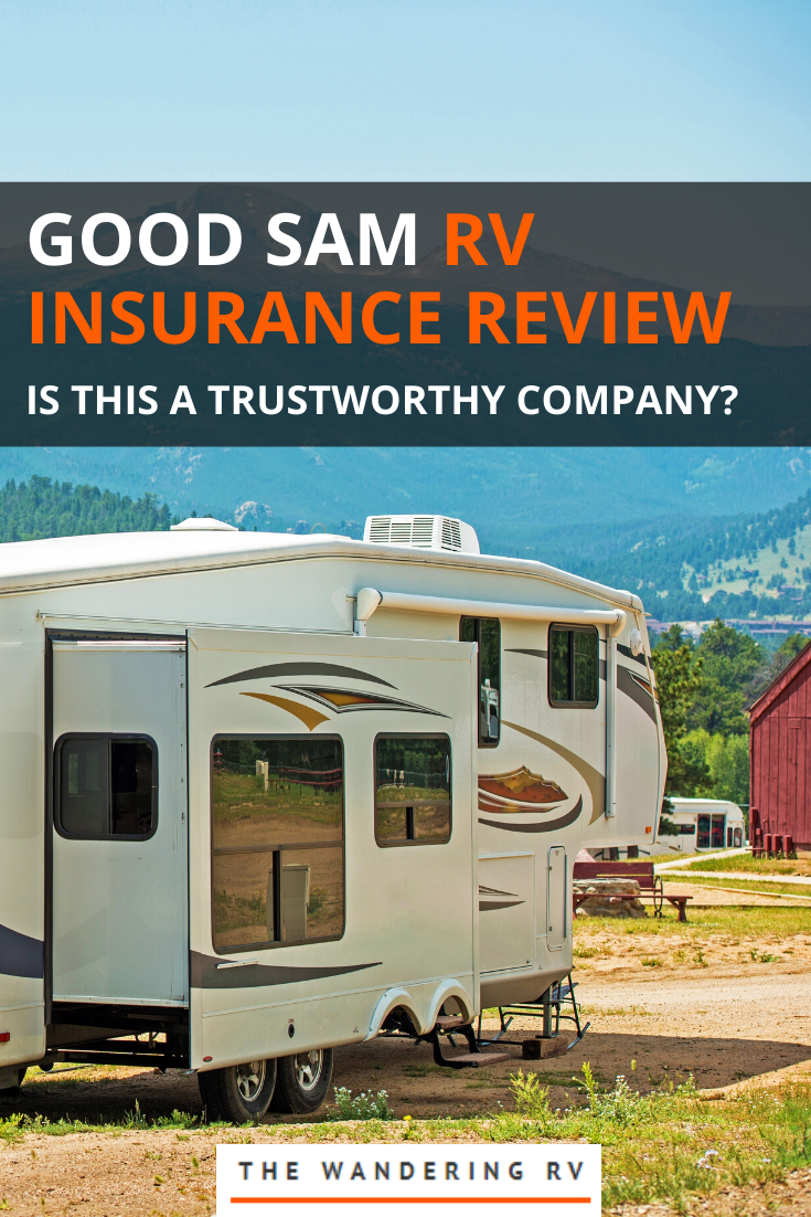 Good Sam Rv Insurance Review 2020 Is Good Sam Worth It for dimensions 735 X 1102