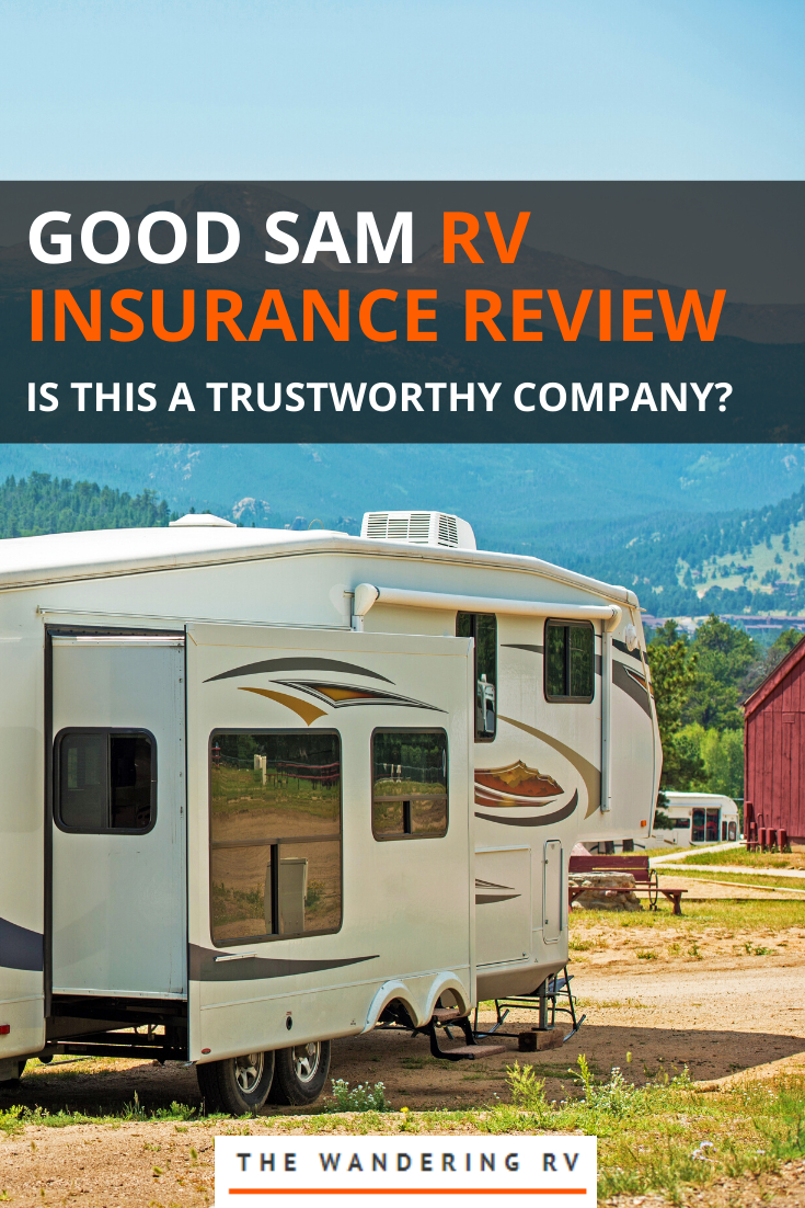Good Sam Rv Insurance Review 2020 Is Good Sam Worth It pertaining to proportions 735 X 1102