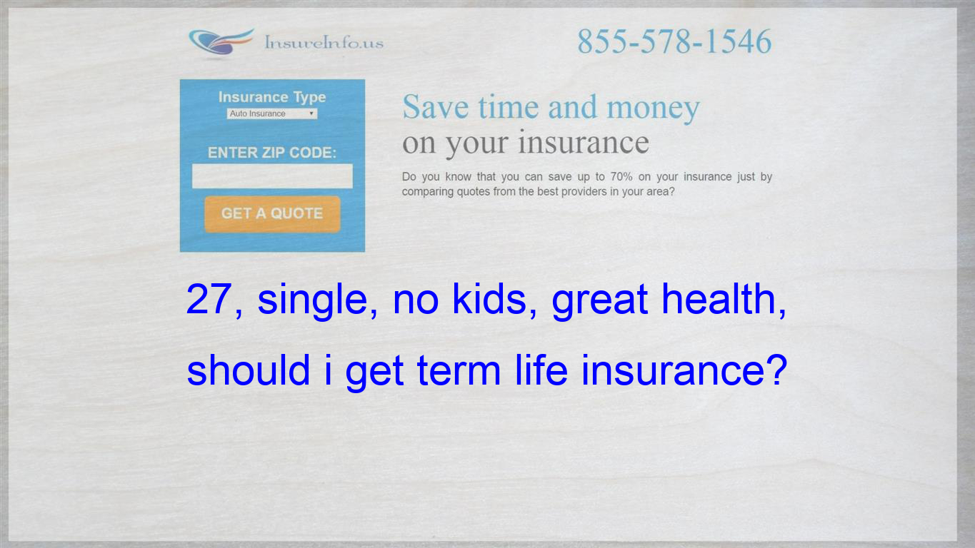 I Spoke To An Agent And He Recommended Life Insurance Since pertaining to proportions 1365 X 768