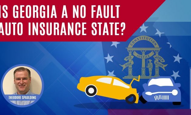 Is Georgia A No Fault Auto Insurance State And Why Does It inside dimensions 1280 X 720