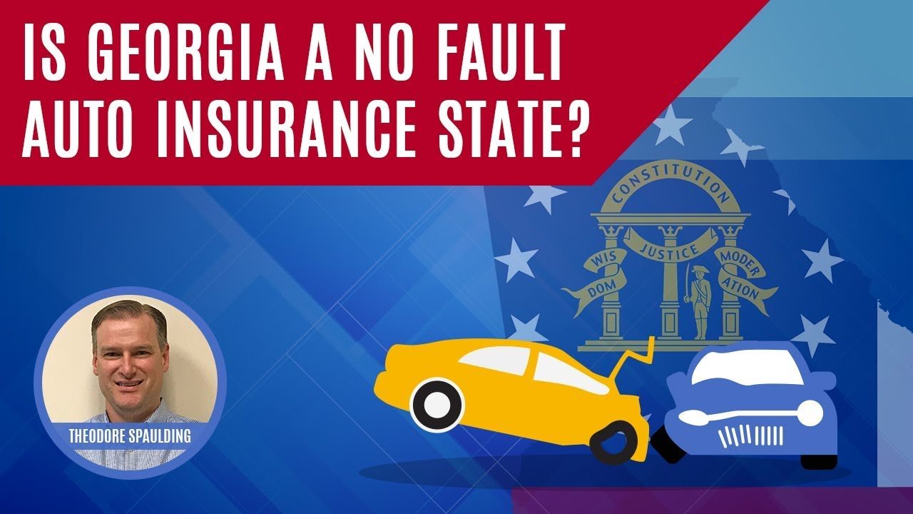 Is Georgia A No Fault Auto Insurance State And Why Does It inside dimensions 1280 X 720