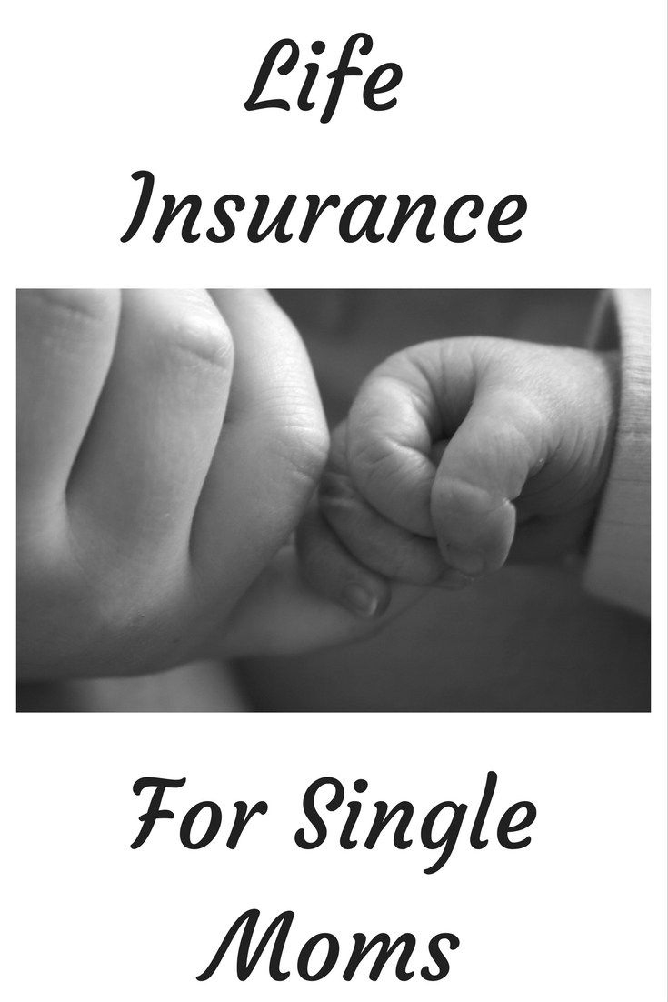 Life Insurance For Single Moms Life Insurance Quotes with regard to sizing 735 X 1102