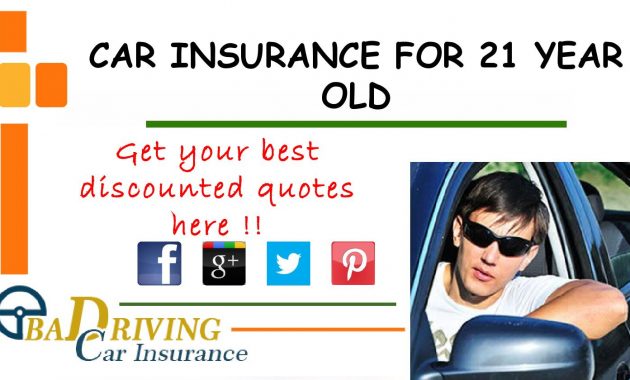 Locate Car Insurance For 21 Year Old Male With Free Quotes in proportions 1493 X 840