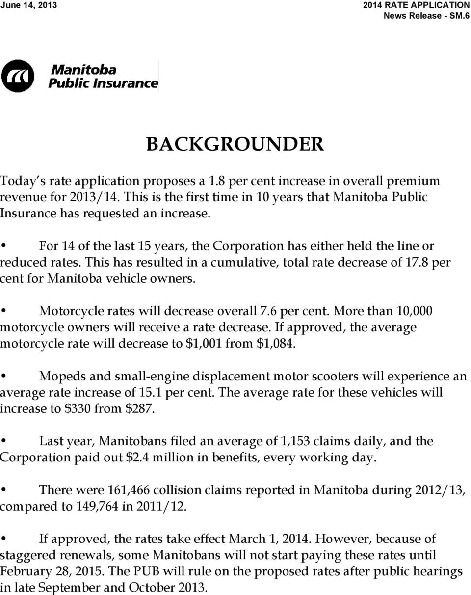 Manitoba Public Insurance Applies For 18 Overall Rate for proportions 960 X 1212