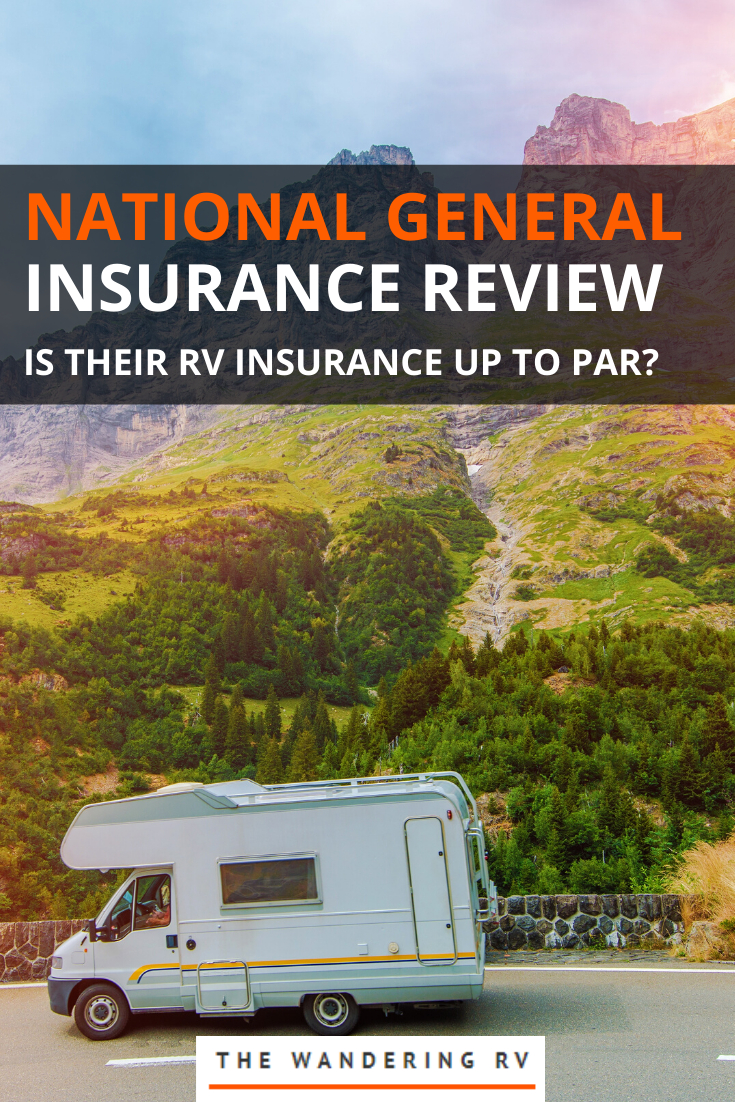 National General Rv Insurance Review 2020 Is It Worth It for dimensions 735 X 1102
