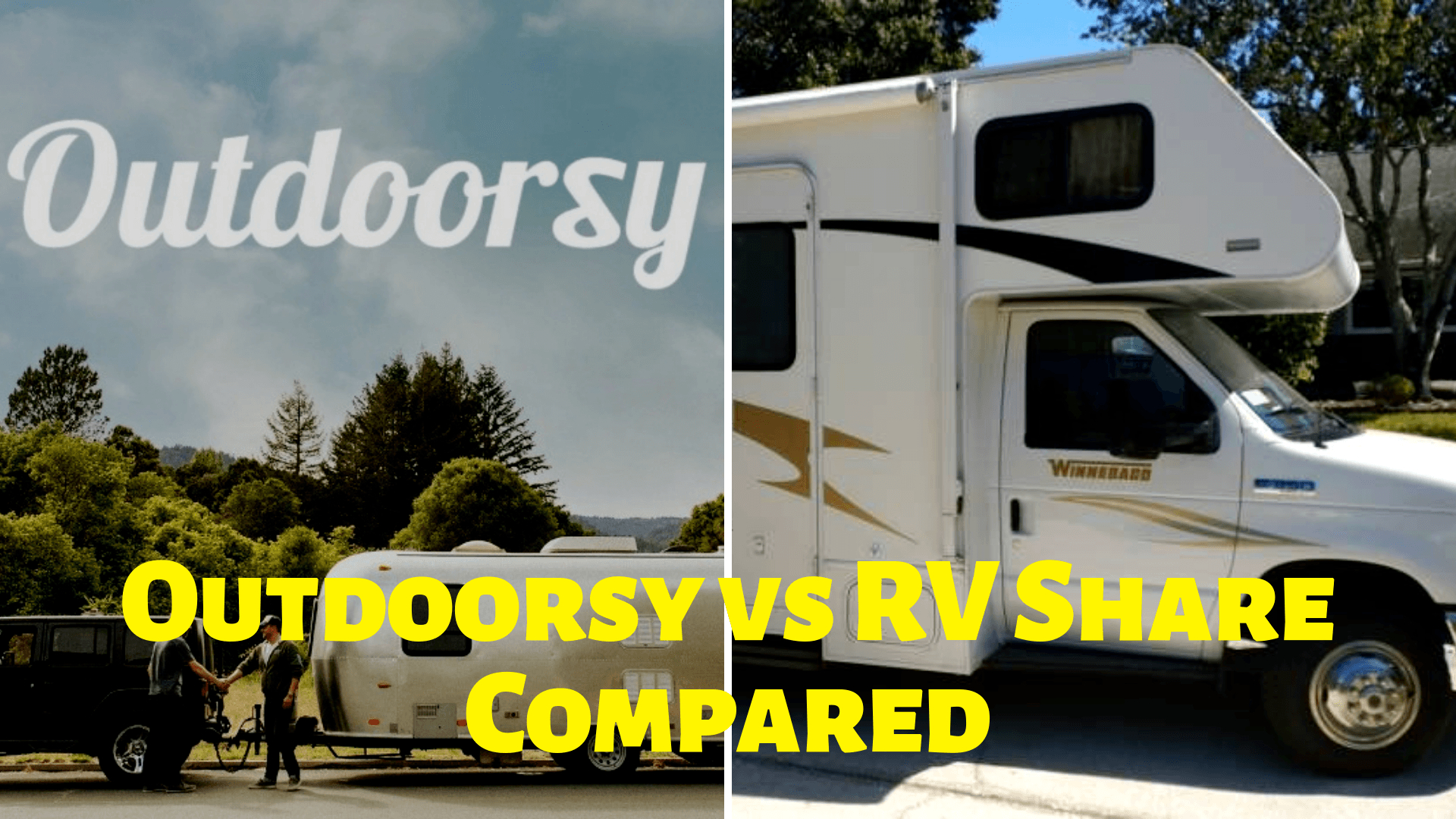Outdoorsy Vs Rvshare 2020 Which Is Best For Owners with regard to size 1920 X 1080