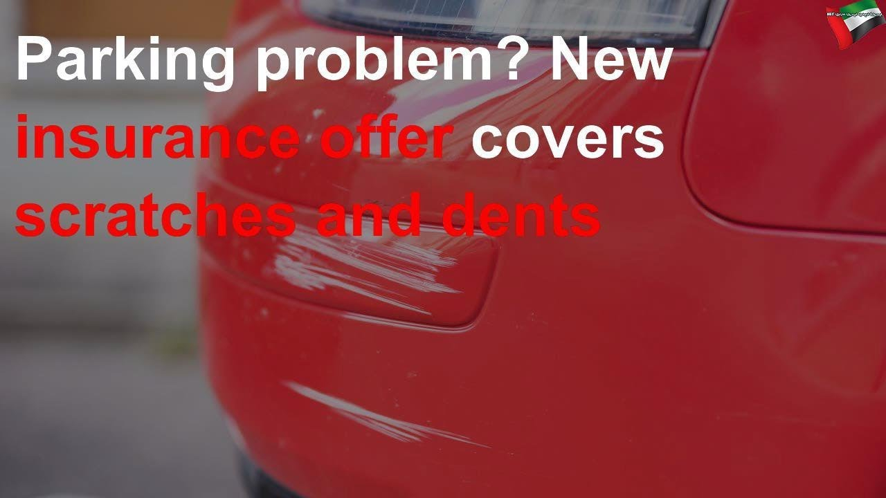 Parking Problem New Insurance Offer Covers Scratches And Dents inside proportions 1280 X 720