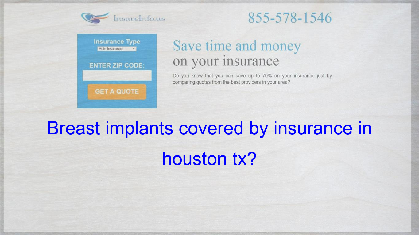Pin On Breast Implants Covered Insurance In Houston Tx with measurements 1365 X 768
