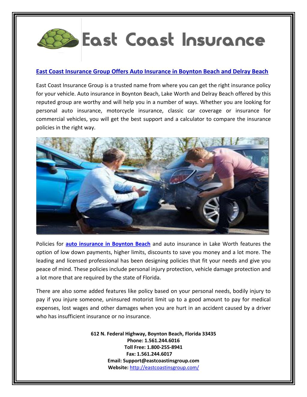 Ppt East Coast Insurance Group Offers Auto Insurance In within proportions 1024 X 1325