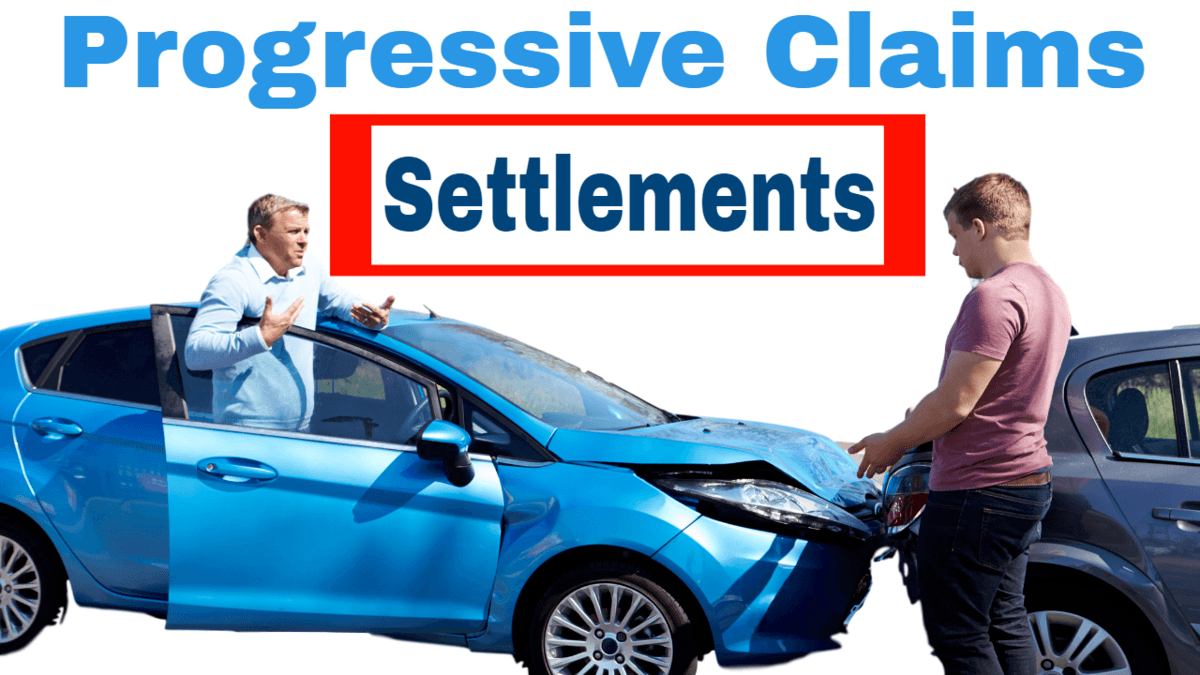 Progressive Insurance Settlements And Claims Pain for size 1200 X 675