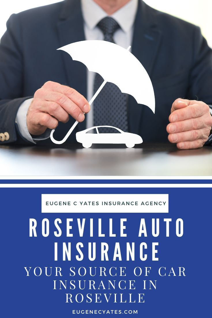 Roseville Auto Insurance Local Auto Insurance Broker Your with measurements 735 X 1102