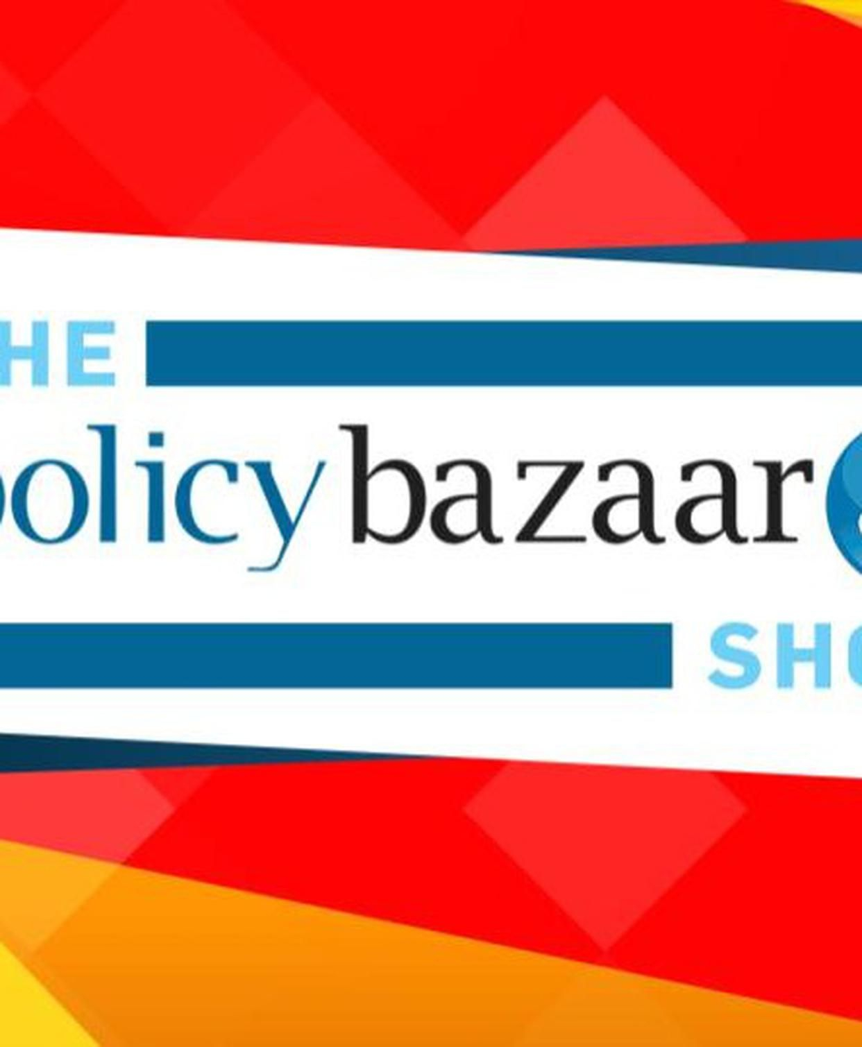 The Policy Bazaar Show The Evolution Of Insurance In India Republic World intended for size 1242 X 1509