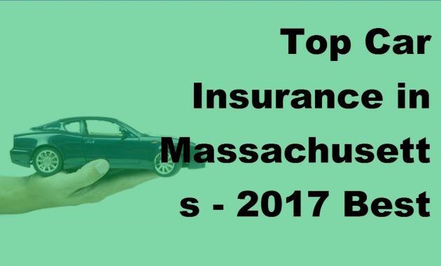 Top Car Insurance In Massachusetts 2017 Best Car Insurance Policy with regard to proportions 1280 X 720