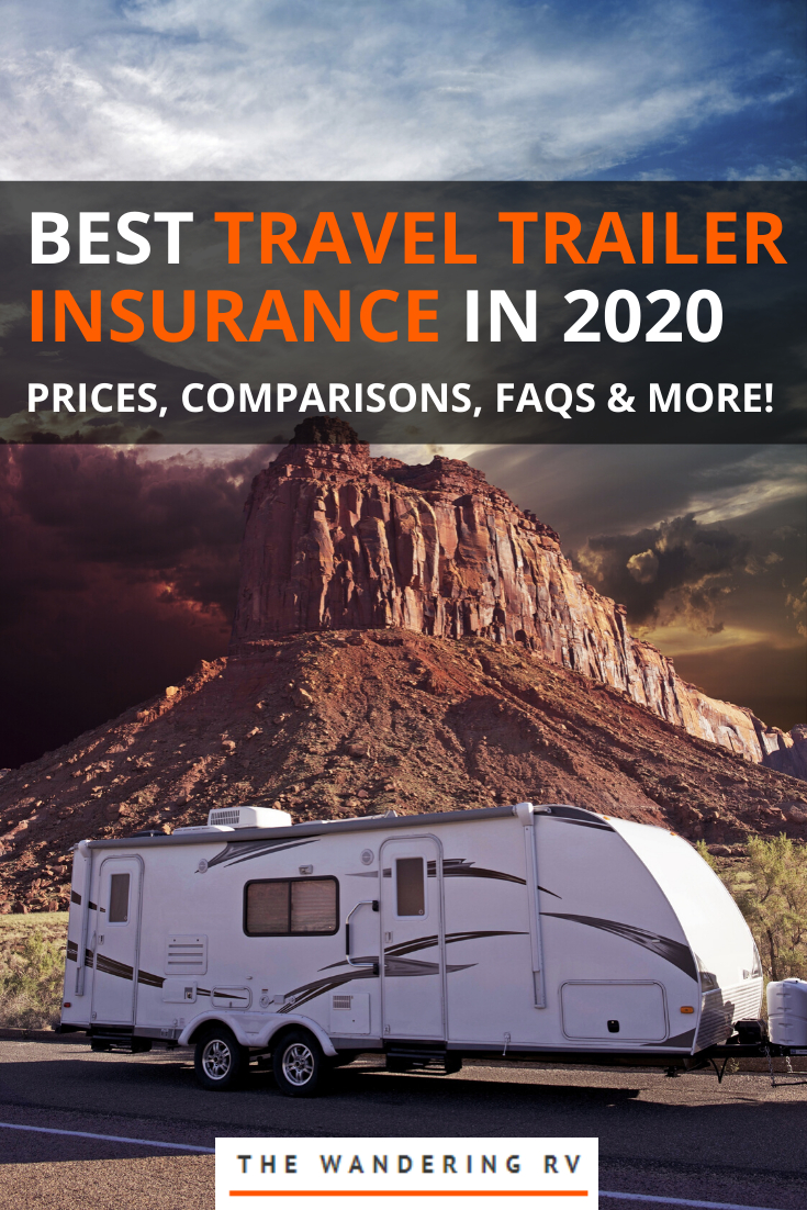 Travel Trailer Insurance Best Companies Coverage In 2020 with regard to sizing 735 X 1102