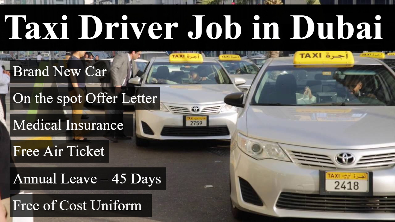 Walk In Interview For Taxi Driver Job In Dubai Highlyjobs with regard to sizing 1280 X 720